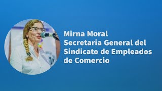 RSJ • MIRNA MORAL  Secretaria General de Sindicato de Empleados de Comercio  040524 [upl. by Aekin344]