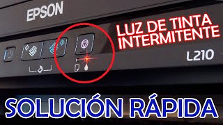 LED TINTA ROJO EPSON L210  LUZ ROJA INTERMITENTE  SOLUCIÓN RÁPIDA [upl. by Nylg119]