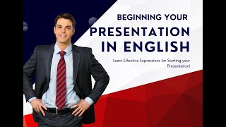 Starting Strong Tips for Beginning Your Presentation in English [upl. by Onitram546]