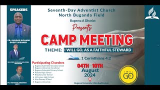 BUGEMA quotAquot DISTRICT CAMPMEETING  DAY THREE 6TH AUGUST 2024  MORNING [upl. by Babbette]