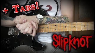 Slipknot  Spiders Guitar Cover wTabs [upl. by Airbmak]