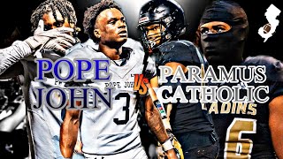 NJ FOOTBALL SHOOTOUT GOES DOWN TO THE WIRE🔥🔥 Paramus Catholic vs Pope John  CRAZY ENDING 🏈😱 [upl. by Brandie]