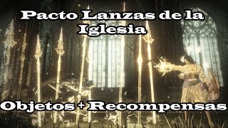 El Pacto Lanzas de la Iglesia  Dark Souls 3 Ringed City [upl. by Katrina612]