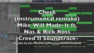 Creed 2 soundtrack  Check Instrumental  Logic Pro Remake  Mike Will Rick Ross Nas [upl. by Argella]