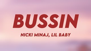 Bussin  Nicki Minaj Lil Baby Lyrics Video 💷 [upl. by Benedikta321]