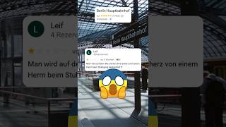 Berlin Hauptbahnhof Lustige Google Bewertungen [upl. by Nilhtac]