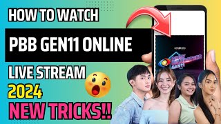 HOW TO WATCH PBB ONLINE LIVE  NEW TRICKS  PBB GEN 11 LIVE STREAM DAILY  WHERE TO WATCH PBB GEN 11 [upl. by Aig]