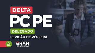 Concurso Delegado PC PE  Revisão de Véspera [upl. by Dorian]