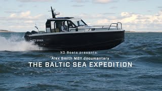 The Baltic Sea Expedition – XO Boats amp MBY [upl. by Martelli]