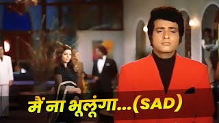 MukeshLata Mangeshkar  Main Na Bhoolunga Song Sad Version  Manoj Kumar  Zeenat Aman  Dard Geet [upl. by Suk354]