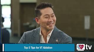 Heart Rhythm TV Update Top 5 Tips for VT Ablation [upl. by Henrie]