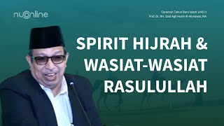 Wasiat Rasulullah kepada Umatnya  Ceramah Tahun Baru Islam 1445 H  KH Said Agil Husin Al Munawar [upl. by Gayl11]