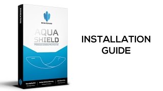 AquaShield Installation Instruction by Maxshield [upl. by Sievert507]