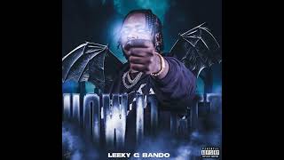 Leeky G Bando  How It Get Official Audio [upl. by Eicarg21]