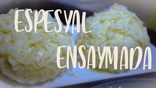 Special Ensaymada Recipe [upl. by Faxen691]