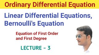 3 Linear Differential Equations  Bernoullis Equation  Equations Reducible to Linear Form [upl. by Drareg]