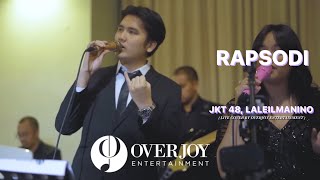 Rapsodi  JKT 48 Laleilmanino Cover By Overjoy Entertainment [upl. by Hearsh]