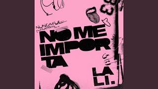 NO ME IMPORTA [upl. by Lrae202]