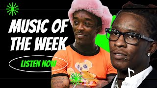 Songs Of The Week Featuring LocoCity Fabolous Lil Uzi Vert Drake amp Young Thug [upl. by Atteiluj]