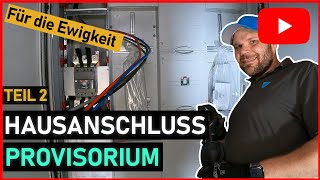 Hausanschluss Provisorium  Teil 2  REACTION [upl. by Gudrin302]