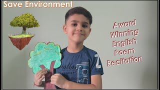 Poem Recitation Competition for Kids With ActionSave EnvironmentrhymesEnglish Poem [upl. by Landbert476]