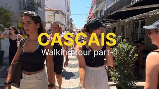 Cascais Portugal  Lisbon walking tour part 3 [upl. by Kiefer]