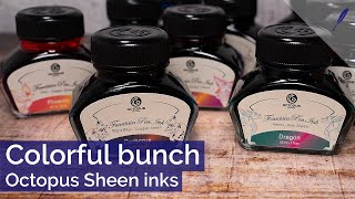 Colorful and new Octopus fluids Sheen inks  double the color thx to sheen For all fountainpens [upl. by Matthus]