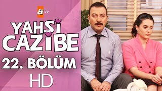 Yahşi Cazibe 22 Bölüm [upl. by Aylmar]