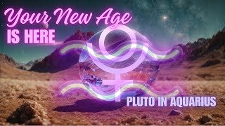 Pluto In Aquarius Unlocking Personal Power For Global Change [upl. by Ylicic]