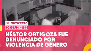 El jugador NÉSTOR ORTIGOZA fue DENUNCIADO por VIOLENCIA de GÉNERO NotiDeLaGente [upl. by Durante]