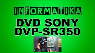 Lettore DVD SONY DVPSR350 non si apre sportello Smontaggio  Disassembly [upl. by Ohare942]