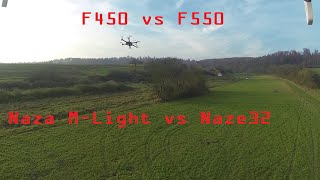 F450 Dji Naza M vs F550 Naze32 [upl. by Sherurd]