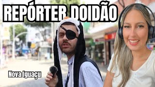 REACT REPÓRTER DOIDÃO  NOVA IGUAÇU  DIOGO DEFANTE [upl. by Nothsa]