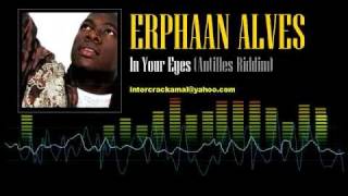 Erphaan Alves  In Your Eyes Antilles Riddim [upl. by Sigismond]