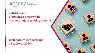 Zatrudnienie pierwszego pracownika  najważniejsze aspekty prawne [upl. by Gabbie392]