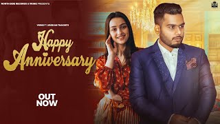 Happy Anniversary Song  VKing  Muskan Thakur  Raw Deswal  Latest Haryanavi Songs Haryanavi 2023 [upl. by Nev]