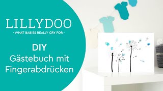 Kreative Alternative zum Gästebuch mit Fingerabdrücken  LILLYDOO DIY Ideen mit Steffie [upl. by Yrod824]