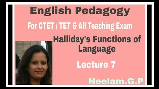 Hallidays Functions of Language English Pedagogy for CTET 2019 English Pedagogy for TET exams [upl. by Rudelson53]