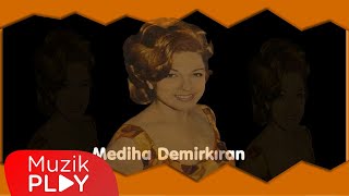 Mediha Demirkıran  Darıldın Mı Cicim Bana Official Audio [upl. by Nylime]