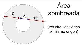 HALLA EL ÁREA DE LA CORONA CIRCULAR Geometría Básica [upl. by Fidele]