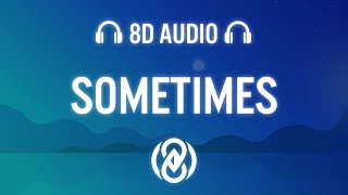 DJSM Hanno  Sometimes  8D Audio 🎧 [upl. by Sawyere]