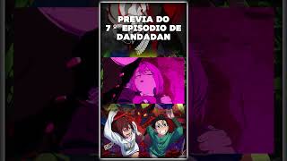 Aira morreu Dandadan episodio 7 [upl. by Oicelem213]