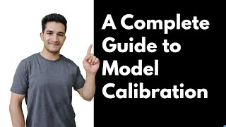 A Guide to Model Calibration  Calibration Plots  Brier Score  Platt Scaling  Isotonic Regression [upl. by Owens]