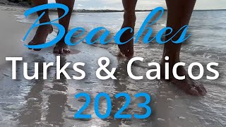 Beaches Turks amp Caicos 2023 [upl. by Tips]