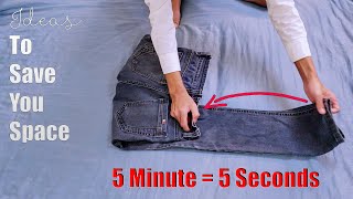 Ideas To Save Your Space  How To Fold Clothes To Save Space Part 1  Jeans Folding Tricks [upl. by Kimmel56]