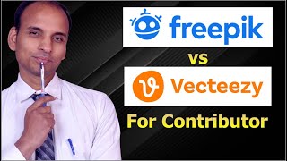 Freepik vs Vecteezy for Contributors [upl. by Duhl]