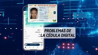 Problemas cédula digital  Noticias [upl. by Barde]