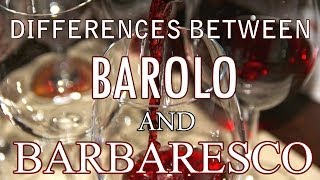 Whats the Difference Between Barolo and Barbaresco [upl. by Fabe]