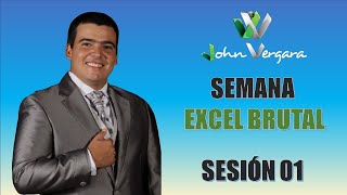 Semana Excel Brutal 2  Sesión 01 [upl. by Jaclyn]