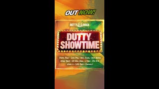 DUTTY SHOWTIME RIDDIM OUT NOW Check all digital platforms [upl. by Gent444]